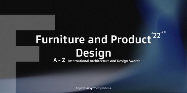 Furniture and Product Design '22 competition banner