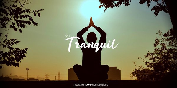 Tranquil competition banner