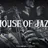 House of Jazz