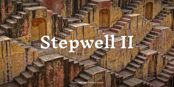 Stepwell ll competition banner