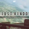 First Window