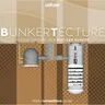 BunkerTecture