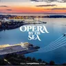 Opera by the sea