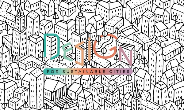 Design for sustainable cities competition banner