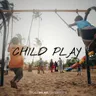 Child Play